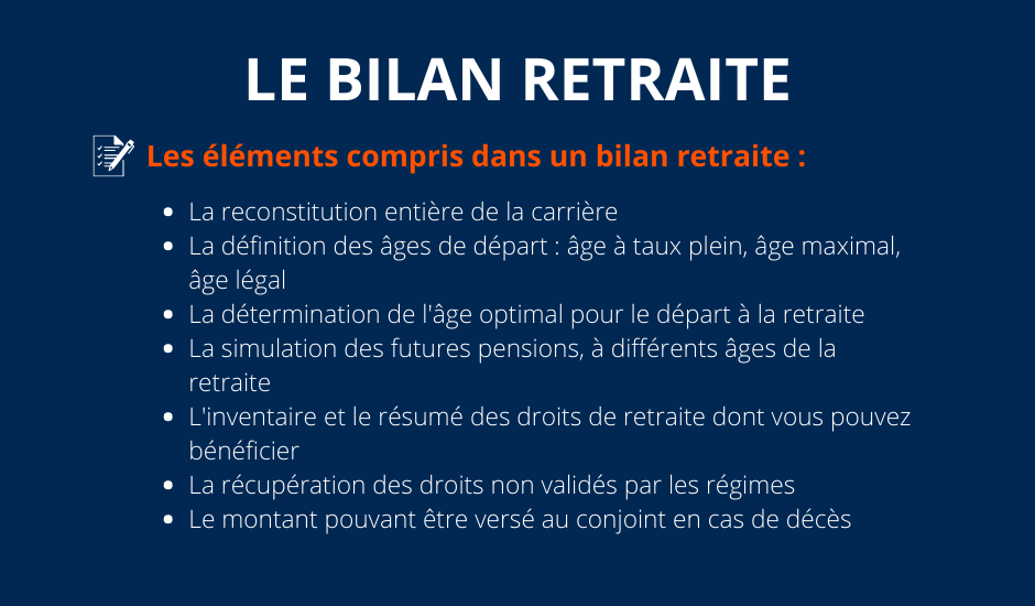 Les éléments compris dans un bilan retraite